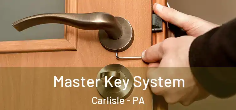  Master Key System Carlisle - PA